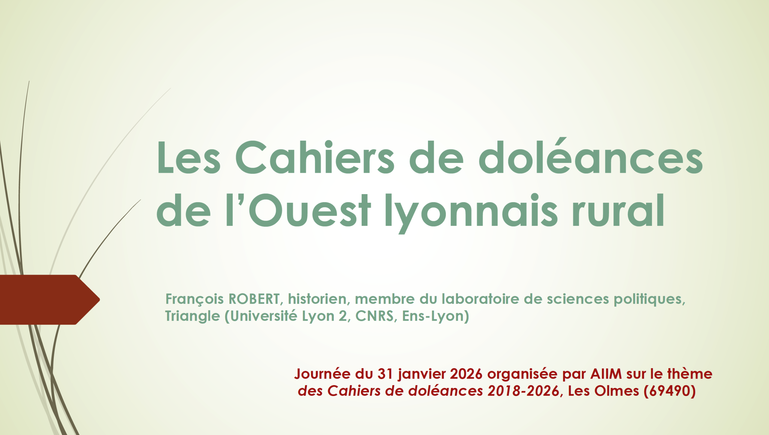 Ouest lyonnais rural : François Robert (Labo Triangle CNRS-ENS Lyon) ouvre les cahiers de doléances